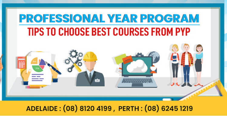 Important Tips To Choose Best Courses From Professional Year Program Adelaide