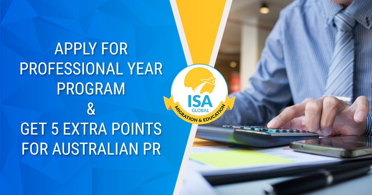 Apply for Professional Year Program & Get 5 Extra points for Australian PR