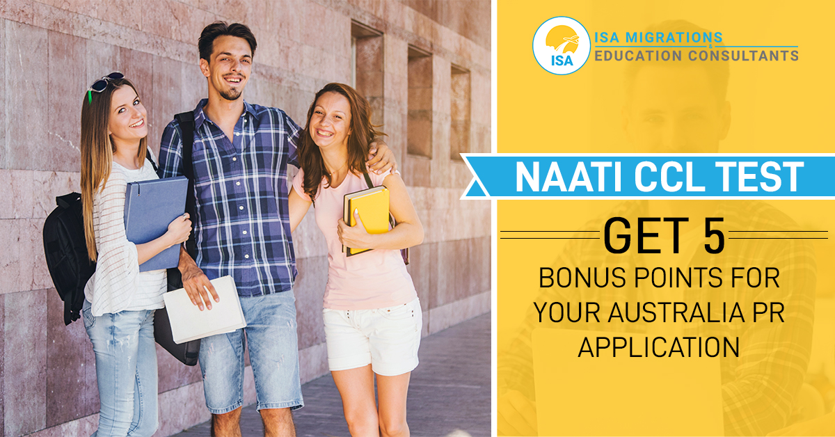 NAATI CCL Test – Get  5 bonus points for your Australia PR application